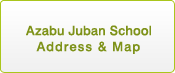 Azabu School Adress & Map
