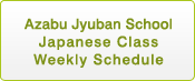 Azabu School Weekly Schedule