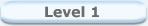 Level 1